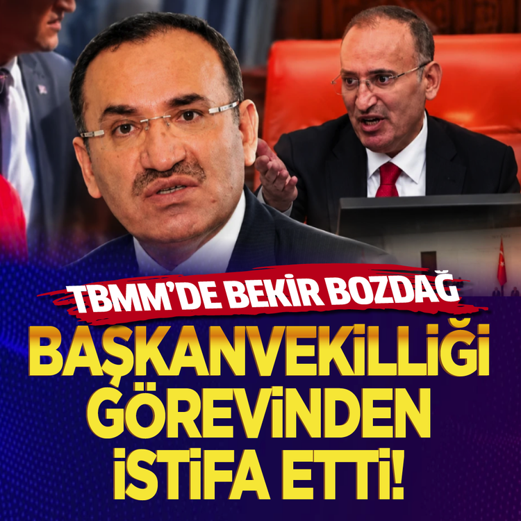 TBMM'de Bekir Bozdağ Başkanvekilliği görevinden istifa etti!