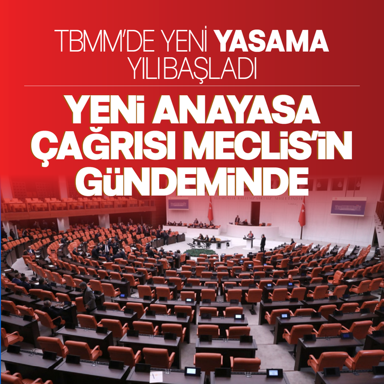 TBMM'de yeni yasama yılı başladı: Yeni anayasa çağrısı Meclis'in gündeminde!