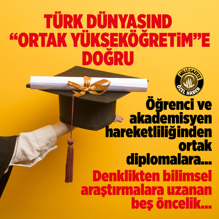 Türk Dünyasında “Ortak Yükseköğretim”e doğru