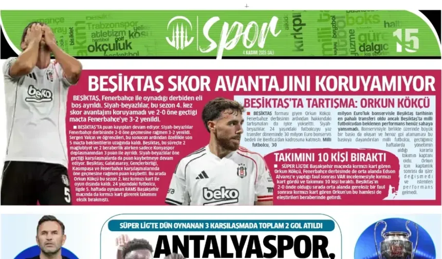 Spor haberleri: 4 Kasım 2025 gazetelerde futbol manşetleri