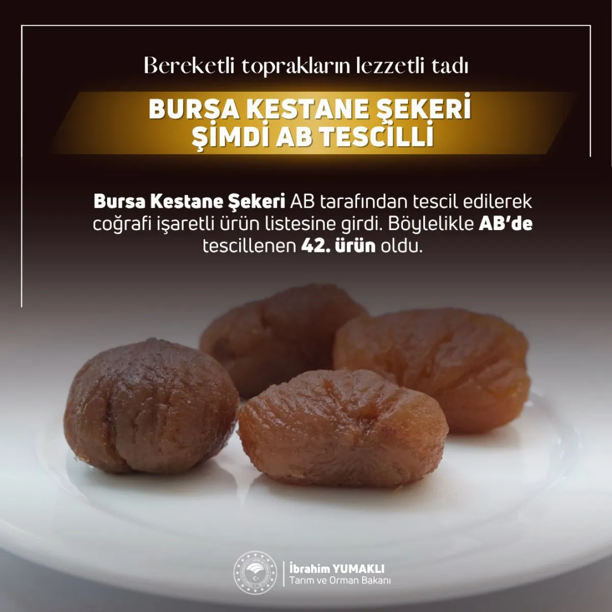 İpsala Pirinci Ve Bursa Kestane Şekeri Tescillendi!