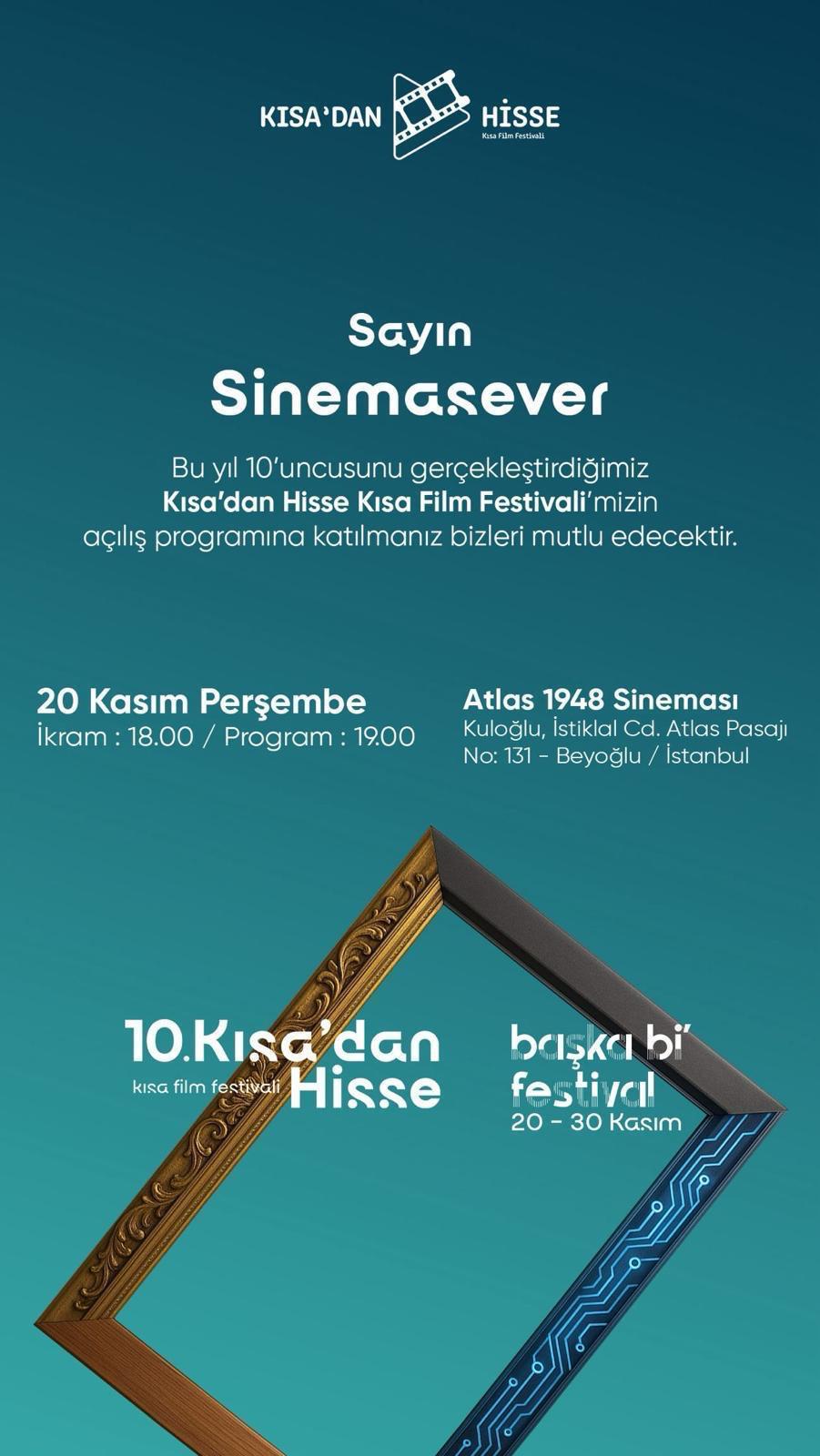 Kısa'dan Hisse Kısa Film Festivali 10. Yılına Özel 10 Gün Boyunca Sinemaseverlerle Buluşuyor