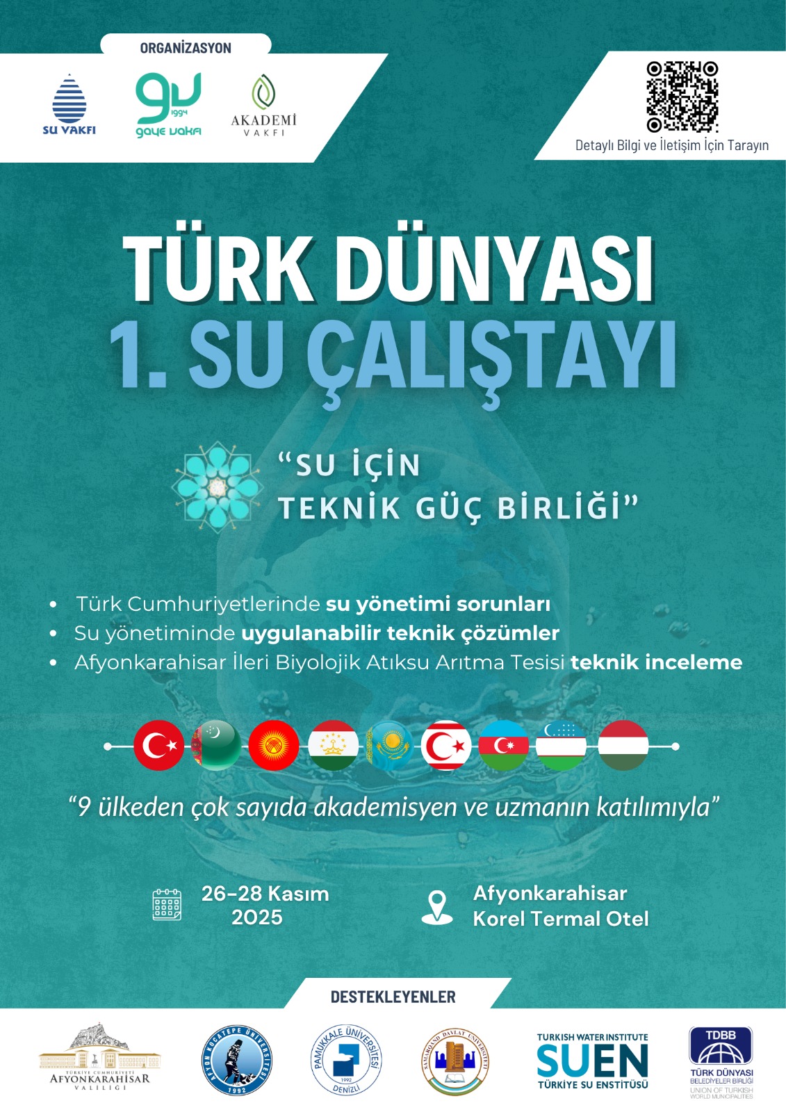 Türk Dünyası 1. Su Çalıştayı “Su İçin Teknik Güç Birliği”