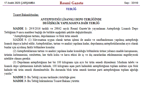 Antep Fıstığında Yeni Dönem Her 100 Kilograma Ayrı Senet Düzenlenecek!S