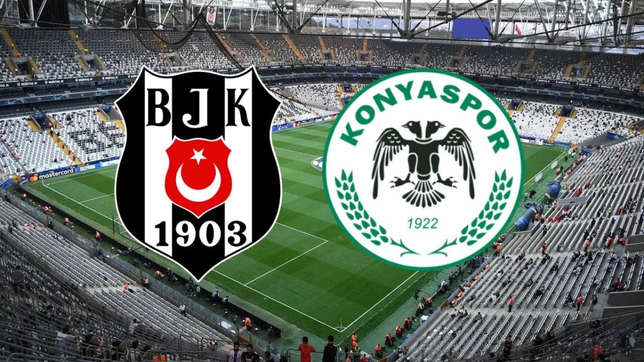 Beşiktaş-Konyaspor nerede izlenir? Muhtemel 11'ler