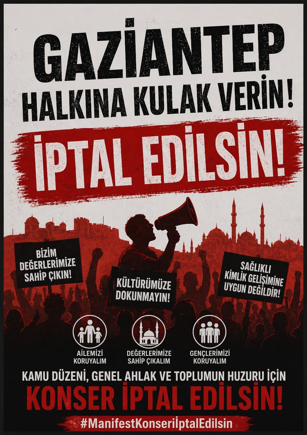 Gaziantep’te Ahlaksızlığa Geçit Yok! Manifest Konseri Kentte Tepki Çekti İptal Edilsin Çağrıları Çığ Gibi (2)