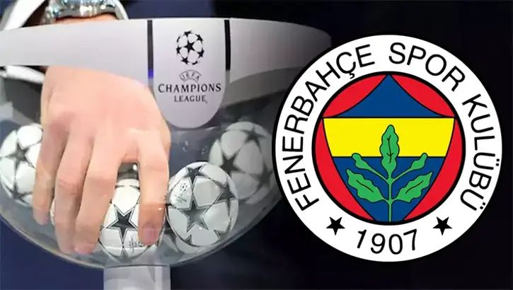 Fenerbahçe'nin rakipleri belli oluyor... Şampiyonlar Ligi Kura çekimi ne zaman saat kaçta hangi kanalda?