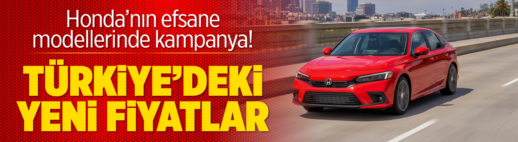 Honda’nın efsane modellerinde kampanya! Türkiye’deki yeni fiyatlar