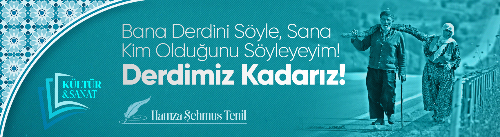 Bana Derdini Söyle, Sana Kim Olduğunu Söyleyeyim! Derdimiz Kadarız!
