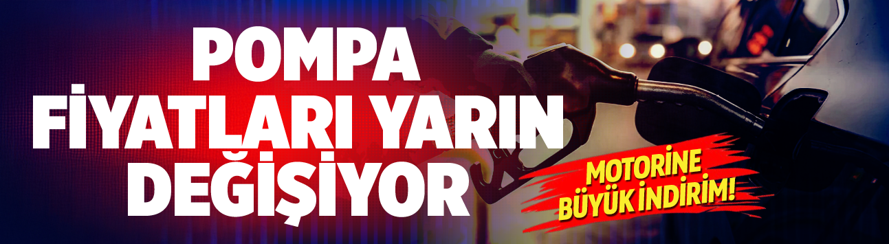 Motorine büyük indirim! Pompa fiyatları yarın değişiyor