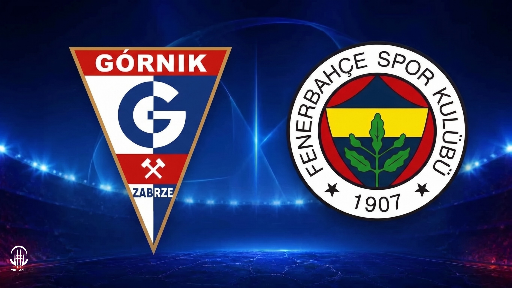 Gornik Zabrze - Fenerbahçe maçı saat kaçta, hangi kanalda, nerede izlenir?