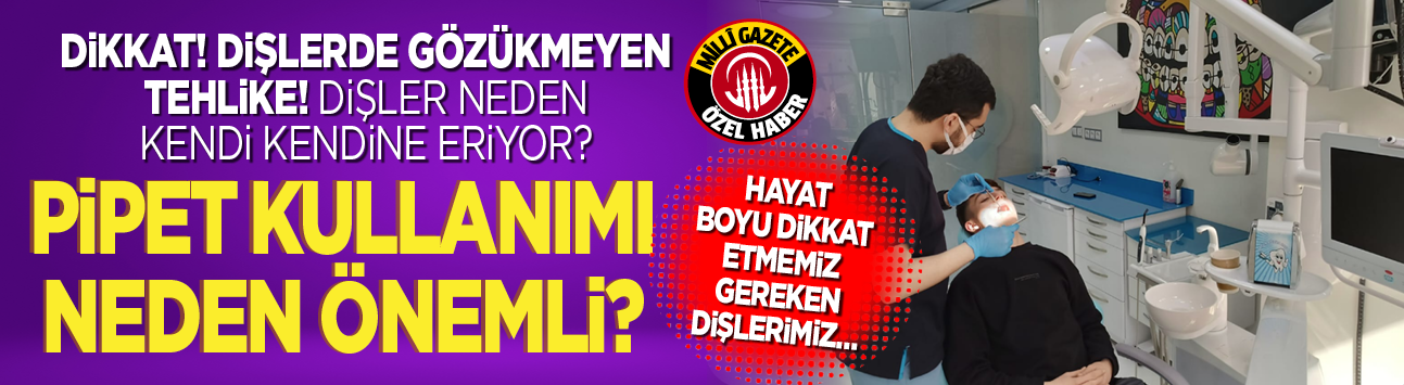 Hayat boyu dikkat etmemiz gereken dişlerimiz… Dikkat! Dişlerde gözükmeyen tehlike