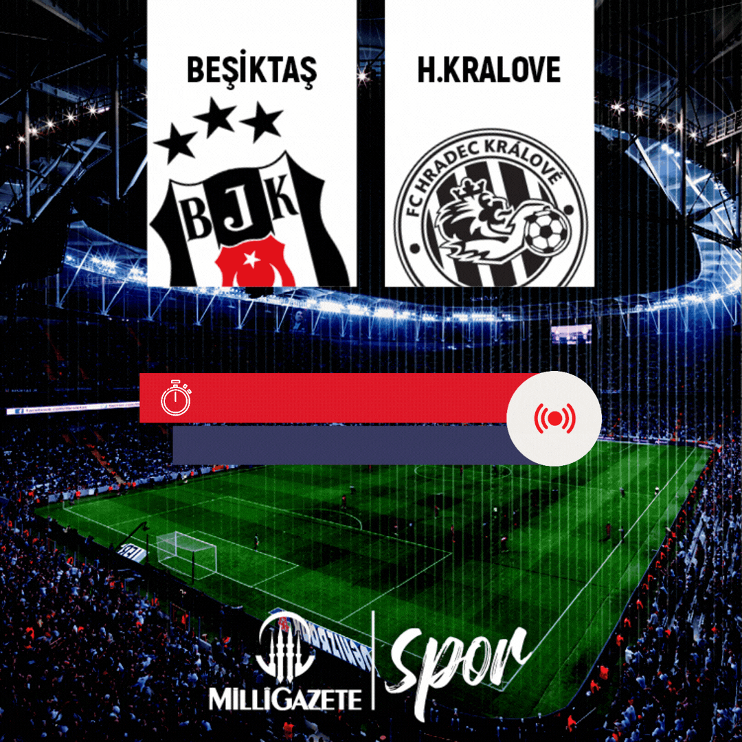 Canlı Aktarım: Beşiktaş - Hradec Kralove