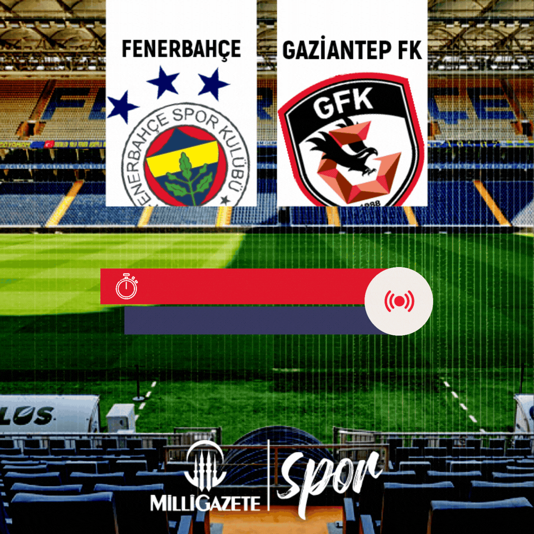 Gaziantep FK - Fenerbahçe maçı canlı anlatım