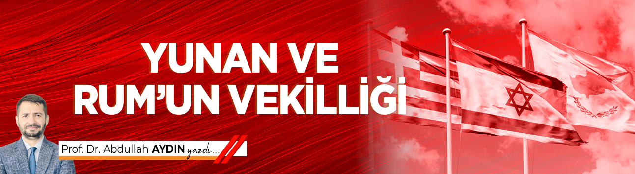 Yunan ve Rum’un vekilliği