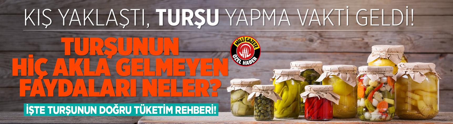 Turşunun hiç akla gelmeyen faydaları neler? İşte turşunun doğru tüketim rehberi