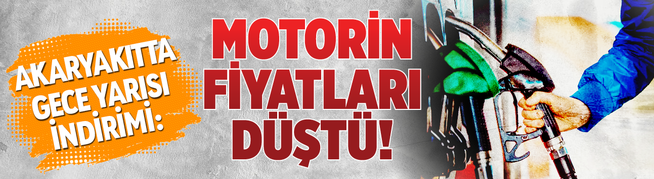 Akaryakıtta gece yarısı indirimi: Motorin fiyatları düştü!