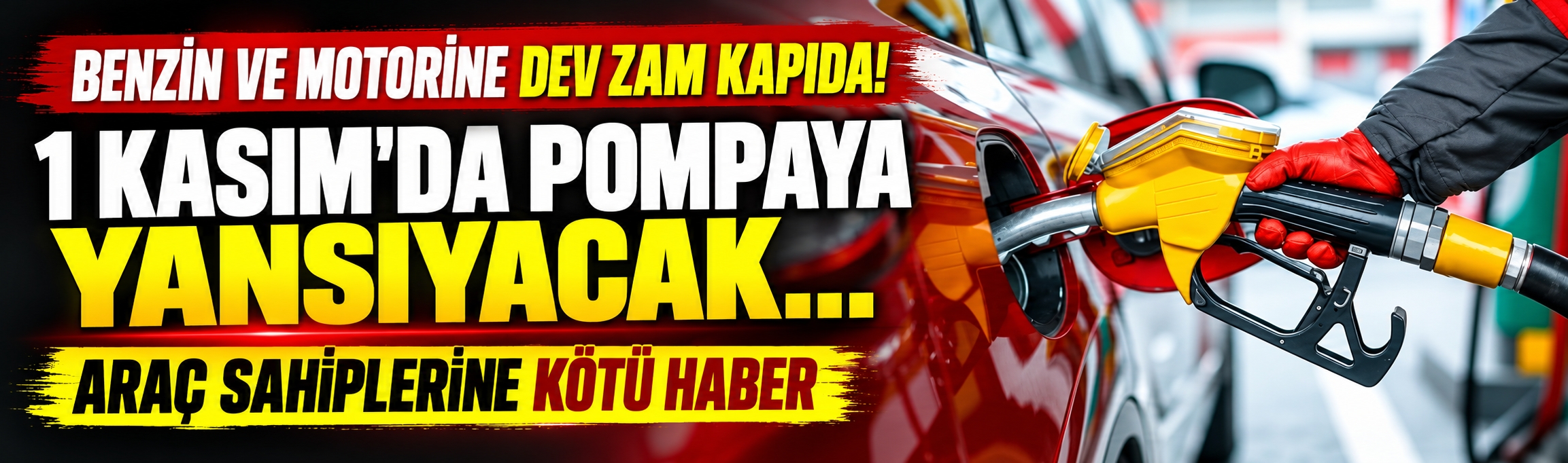 Benzin ve motorine zam kapıda! 1 Kasım'da pompaya yansıyacak...Araç sahiplerine kötü haber