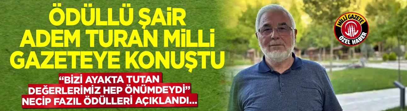 Necip Fazıl Ödülleri açıklandı: “Bizi ayakta tutan değerlerimiz hep önümdeydi”