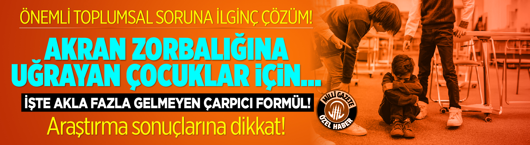 Önemli toplumsal soruna ilginç çözüm! Akran zorbalığına uğrayan çocuklar için... İşte akla fazla gelmeyen çarpıcı formül! Araştırma sonuçlarına dikkat!