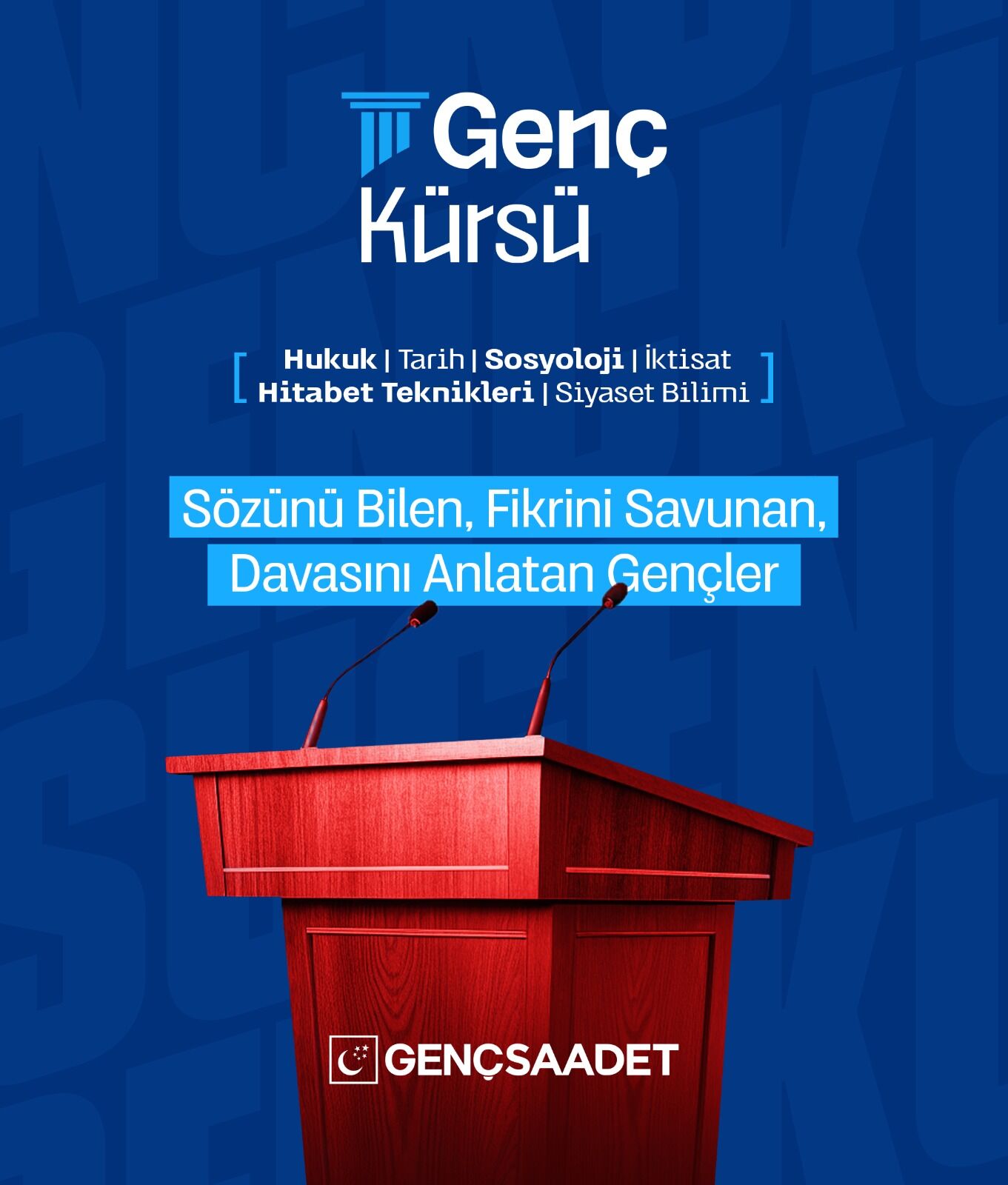 Saadet Partisi Gençlik Kolları'ndan Yeni Eğitim Programı “Genç Kürsü” Ile Geleceğin Siyasetçileri Yetiştirilecek!T