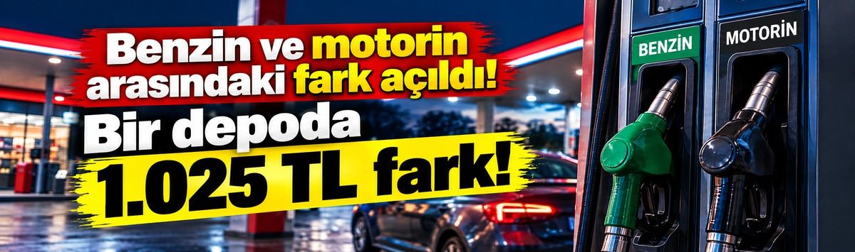 Benzin ve motorin arasındaki fark açıldı! Bir depoda 1.025 TL fark